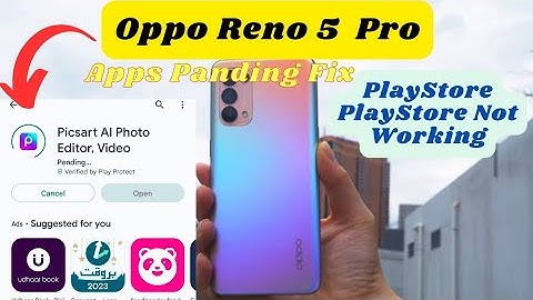 Oppo Reno 5 Pro PalyStore Apps Panding Problem Fix | Playstore Not Working Error Fix