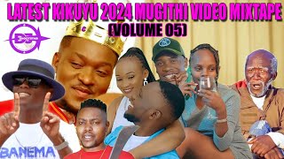 LATEST MÛGITHI VIDEO MIX 2024 VOLUME 05 (QUEEN WAKWA) JOSE GATUTURA, WAITHAKA WA JANE, GASHENI...