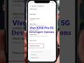 Vivo X200 Pro 5G Mein Developer Options Kaise Enable Karen | #shorts