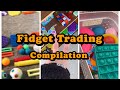 Fidget Trading | Compilation ##27