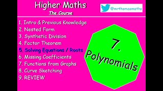 Famous 7.5 Polynomials 5. Solving Equations (Finding Roots) - Higher Maths Lessons - @MrThomasMaths SQA Wealth