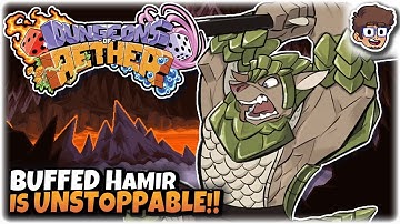 Buffed Hamir is UNSTOPPABLE, Now I LOVE Him!! | Dice-Based Roguelite | Dungeons of Aether | 6