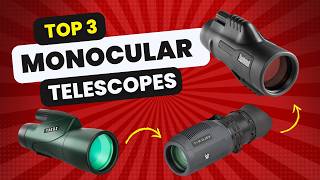 3 Best Monocular Telescopes For Phone Crystal-Clear Zoom For Iphone & Android In 2025