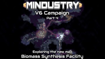 NEW MAP!! | Mindustry | V6 Campaign Pt. 4
