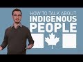 Understanding Indigenous Peoples and Terminology