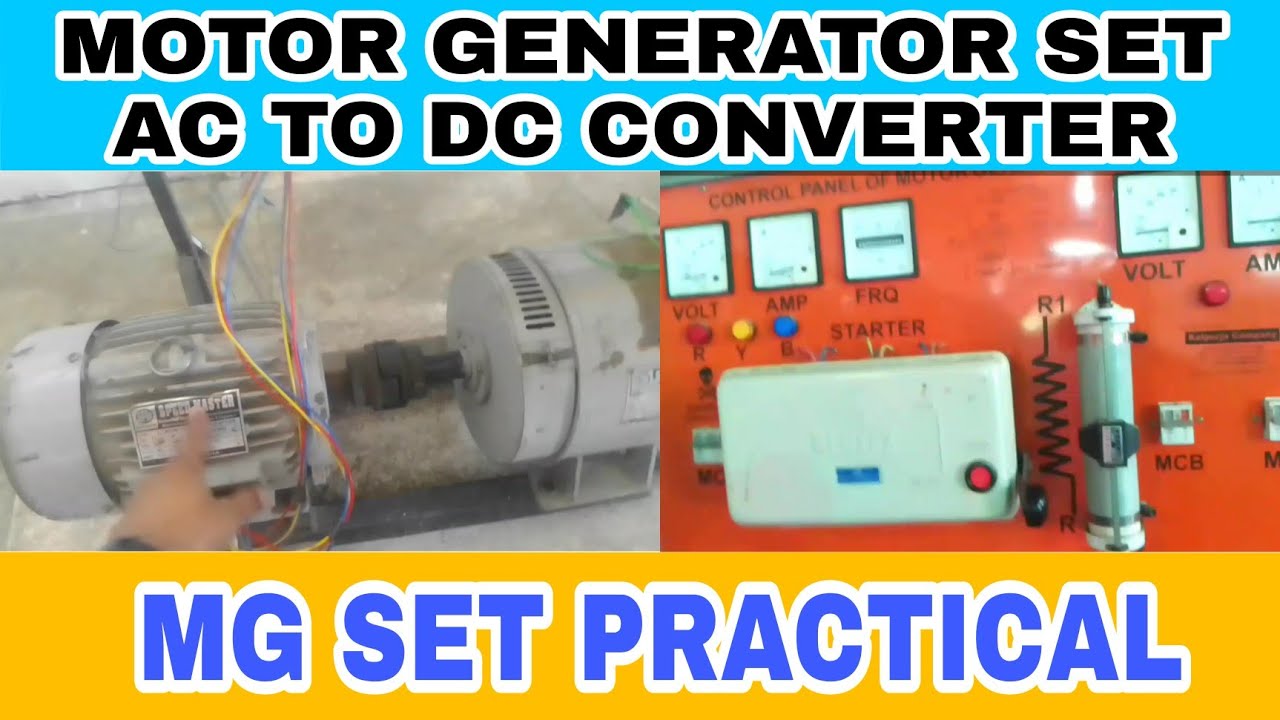 Motor Generator set in hindi । ac to dc converter । MG set Practical Construction and working