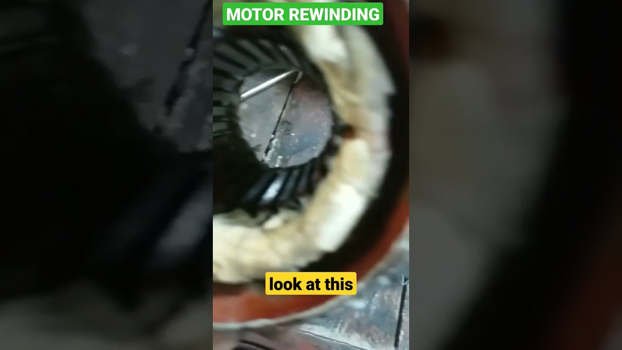 MOTOR REWINDING PROCESS❤ 