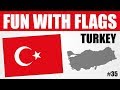 Fun With Flags - Turkey