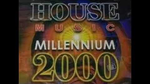 House Music Millenium 2000
