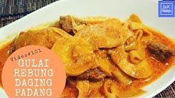 RESEP GULAI REBUNG DAGING - GULAI REBUNG KHAS PADANG | GULAI REBUNG - REBUNG SANTAN - Durasi: 5.56. 