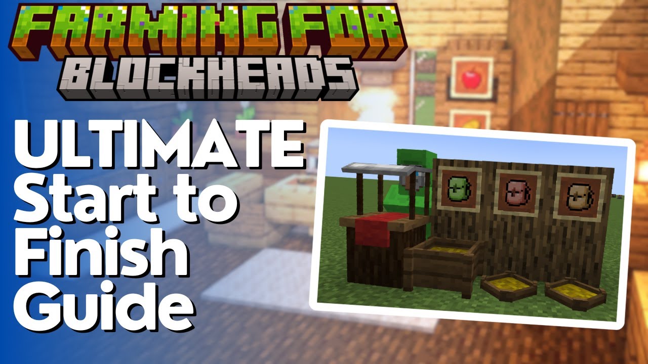Farming for Blockheads Mod Tutorial - YouTube