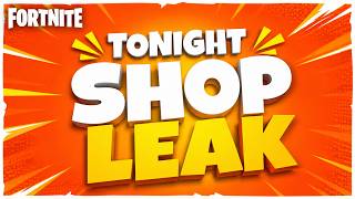 Fortnite Item Shop LEAKED?! 👀🔥 What’s Coming Tonight?