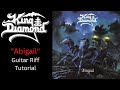 King Diamond Abigail Riff Tutorial