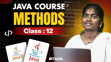 Java Programming 2025 | Ep- 12 | Methods in Java With Sample Program | in தமிழ்