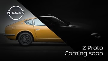 Get ready for the Nissan Z Proto