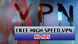 Free High speed VPN | Without any ads | secure browser build vpn screenshot 2