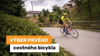 Výber prvého cestného bicykla