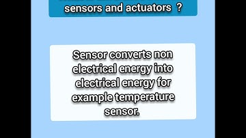 What is a Difference between Sensor and Actuator ? \\ sensor vs actuators #embeddedsystem #iot #ece