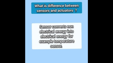 What is a Difference between Sensor and Actuator ? \\ sensor vs actuators #embeddedsystem #iot #ece