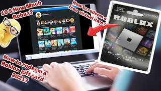 How to redeem your Roblox gift card! 2021/How much Robux is $10  dollars?/Free virtual item?. 