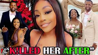 COUPLE GOALS End Up Becoming TOXIC COUPLE After Hubby K!lls His Newly Wedded Wife | Shaterrica Smith