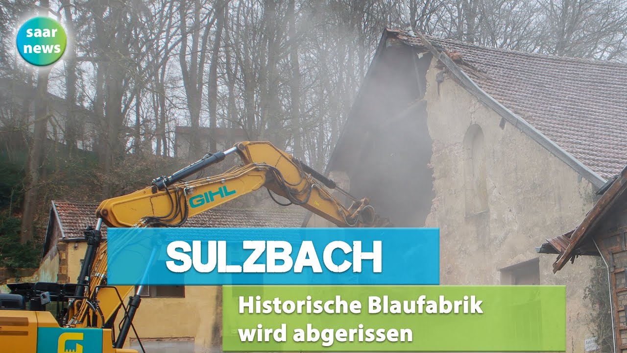 Sulzbach: Historische  Blaufabrik wird abgerissen