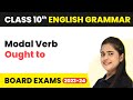 Modal Verb: Ought to - Modals | Class 10 English Grammar