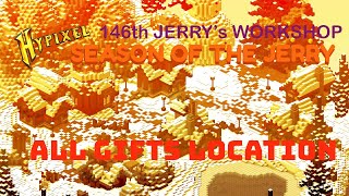 146th Season of the Jerry (Winter Island/Jerry's Workshop) ALL 20 gifts location