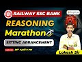 Railway ssc bank  reasoning marathon sitting arrangements by lokesh sir  railway ssc bank 2024