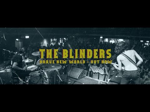 The Blinders - Brave New World