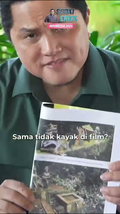 ERICK THOHIR MENGUPAS KEBENARAN FILM KKN DESA PENARI