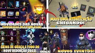 NOVA ATUALIZAÇÃO CHEGANDO! BARBA E BANDEIRÃO, REDENÇÃO 2023 E SKINS DE GRAÇA, NOVIDADES FREE FIRE