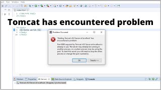 Tomcat server has encountered Problem | Tomcat all version Encounter Problem fix