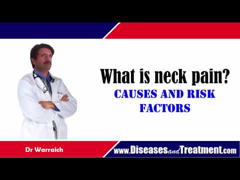 Neck Pain (Cervical Pain)? What are causes and risk factors?