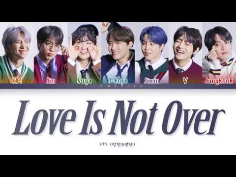BTS Love is not over full length edition Lyrics Color Coded LyricsHanRomEng가사