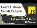 Learn JavaScript Event Listeners In 18 Minutes