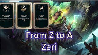 Lol arena: from Z to A= Zeri