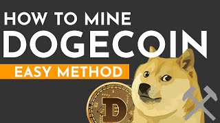 How To Mine Dogecoin (2021) | Easy & Detailed Method to free Dogecoin