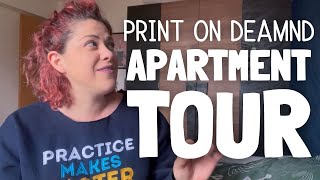 My Print on Demand Apartment Tour ! (& Hello April!)