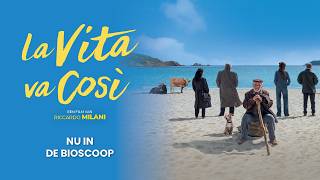 La Vita va Cosi - officiële trailer NL - Nu in de bioscoop
