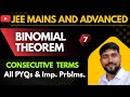L7| Binomial Theorem |Problem Related to Three Four Consecutive Terms Part 1 |JEE Mains and Advanced