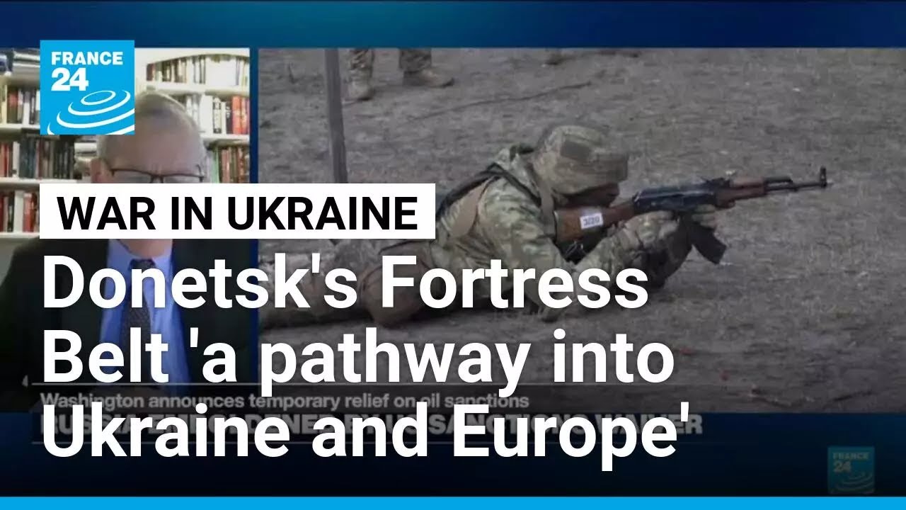 Russia's spring offensive in Ukraine expected to focus on 'Fortress Belt' in Donetsk region