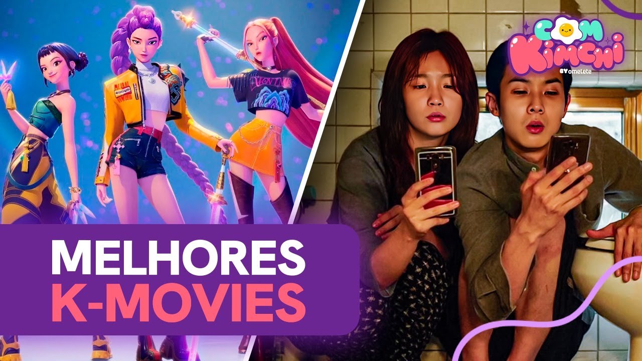 Além de GUERREIRAS DO K-POP: Os MELHORES K-Movies | Com Kimchi #02