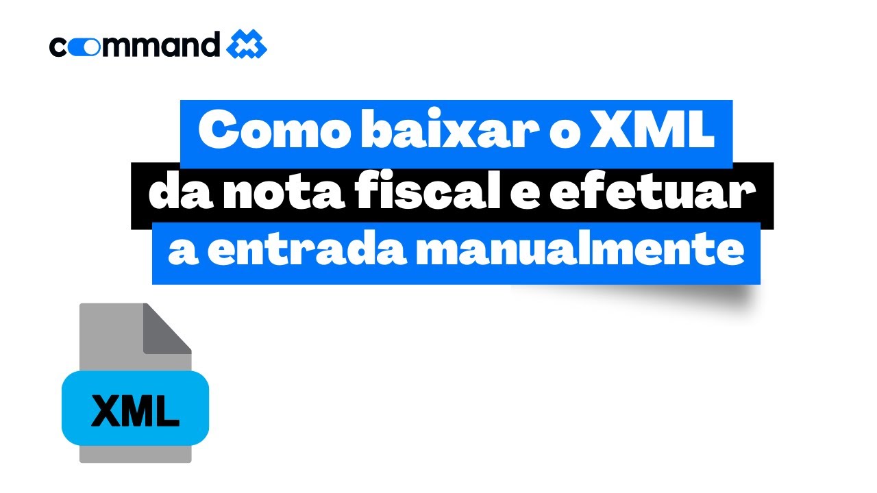 Como baixar o XML da nota fiscal e efetuar a entrada manualmente - YouTube