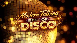 Modern Talking – Best of 5 (Disco Mix 2026) - Nostalgic Dance Mix [Episode - 023]