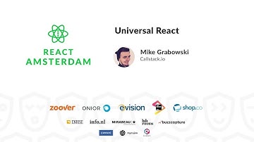 Universal React - Mike Grabowski 2019