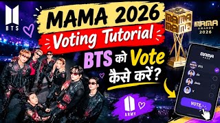 Full MAMA 2026 Voting Tutorial 🇮🇳  ARMY, let's support BTS together💪🏻  Update