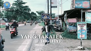 YANG TAKATEK (NGEFLY) | PARODI NOAH - YANG TERDALAM