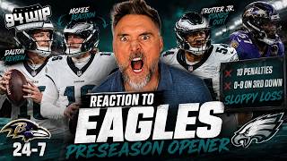 Eagles Look SLOPPY In Horrible Preseason Opening Loss
