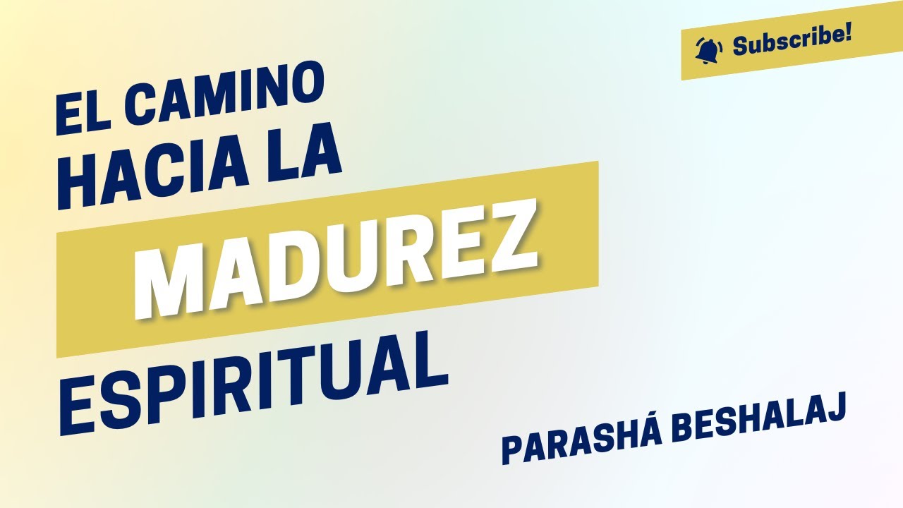 El Camino hacia la Madurez Espiritual - YouTube